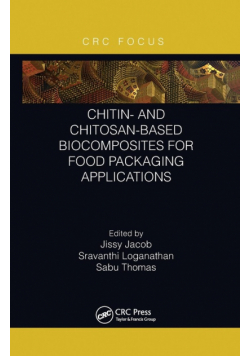 Chitin- and Chitosan-Based Biocomposites for Food Packaging Applications