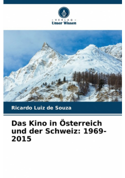 Das Kino in Österreich und der Schweiz