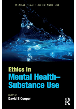 Ethics in Mental Health-Substance Use