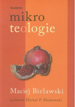 Bielawski Maciej - Mikroteologie