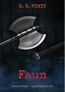 Faun - opowiadanie #4