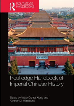 Routledge Handbook of Imperial Chinese History