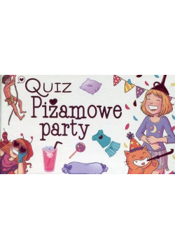 Quiz Piżamowe party