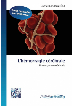 L'hémorragie cérébrale