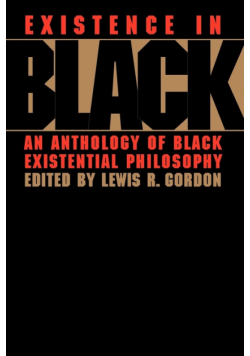 Existence in Black