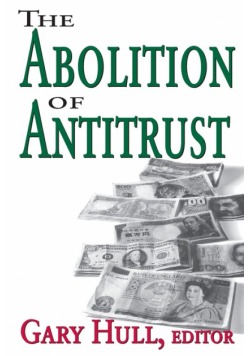 Abolition of Antitrust
