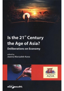 Is the 21 st Cebtury the Age of Asia
