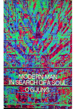 Modern man in search of a soul cgjung