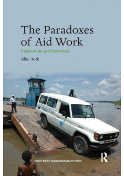 The Paradoxes of Aid Work