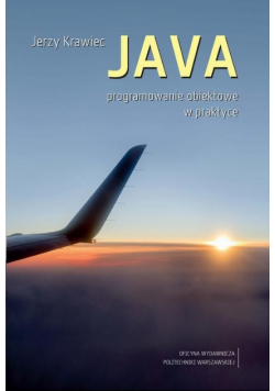 JAVA Programowanie obiektowe w praktyce