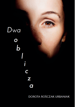 Dwa oblicza