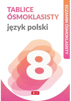 Tablice ósmoklasisty Język polski