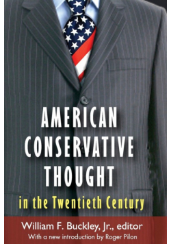 American Conservative Thought in the Twentieth Century