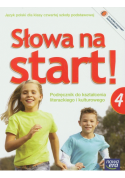 Słowa na start 4 Podręcznik do kształcenia literackiego i kulturowego z płytą CD