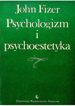 Psychologizm i psychoestetyka