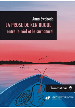La prose de Ken Bugul: entre le reel le surnaturel