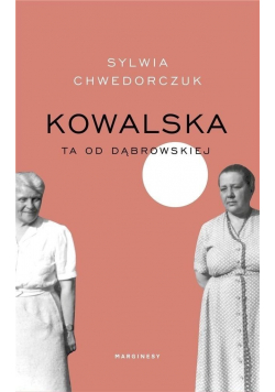 Kowalska Ta od Dąbrowskiej