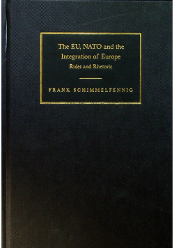 The EU NATO and the Integration od Europe