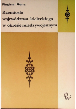 Rzemiosło województwa kieleckiego w okresie międzywojennym
