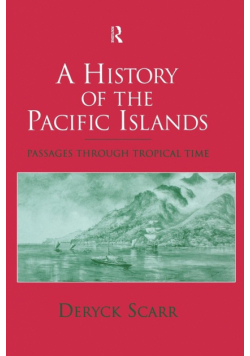 A History of the Pacific Islands