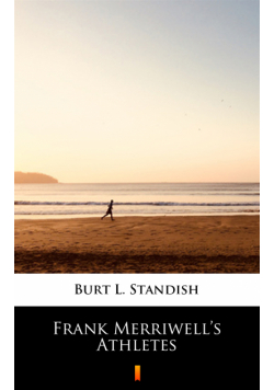 Frank Merriwell’s Athletes