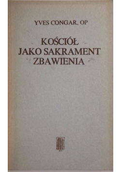 Kościół jako sakrament zbawienia