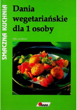 Dania wegetariańskie dla 1 osoby