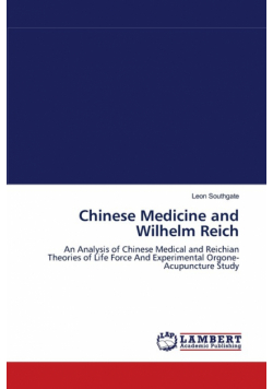 Chinese Medicine and Wilhelm Reich