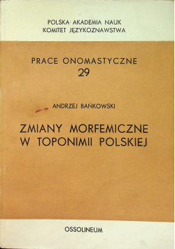 Zmiany morfemiczne w toponimii polskiej