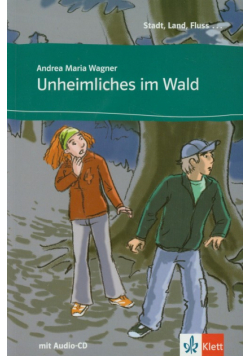 Unheimliches im Wald + CD