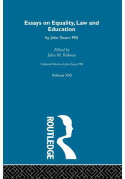 Collected Works of John Stuart Mill