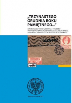 Trzynastego grudnia roku pamiętnego