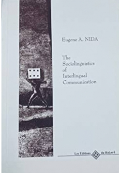 The sociolinguistics of interlingual communication