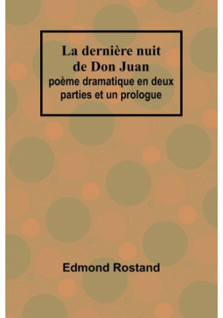 La dernière nuit de Don Juan