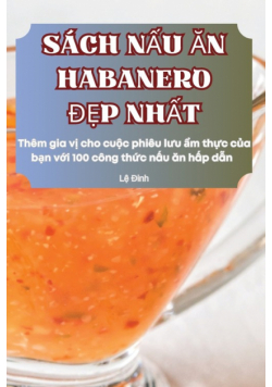 Sách Nấu Ăn Habanero Đẹp Nhất