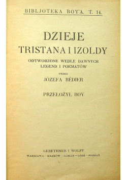 Dzieje Tristana i Izoldy / Tonio Kroger / Pierwszy raz ok 1923 r.