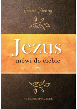 Jezus mówi do Ciebie