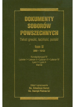 Dokumenty Soborów Powszechnych Tom II