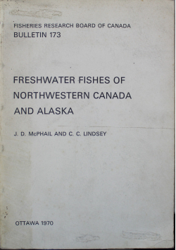 Freshwater fishes of Northwestern Canada and Alaska