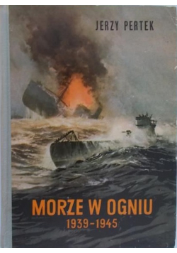 Morze w ogniu 1939 1945