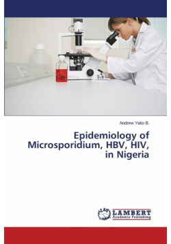 Epidemiology of Microsporidium, HBV, HIV, in Nigeria