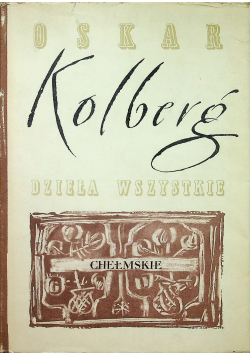 Dzieła wszystkie Chełmskie reprint z 1891r