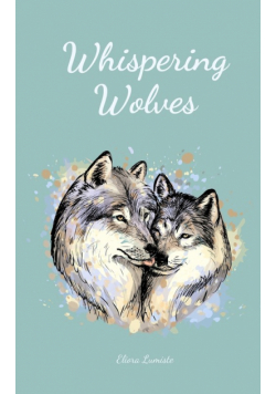 Whispering Wolves