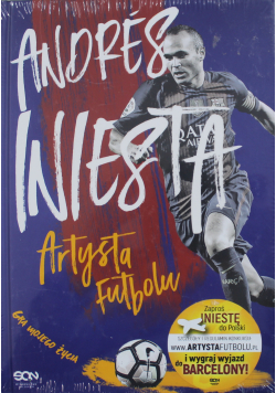 Andres Iniesta artysta futbolu Nowa
