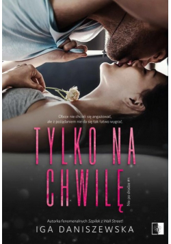 Tylko na chwilę