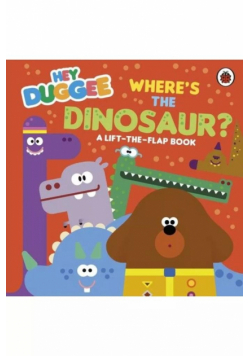 Where's the Dinosaur? Hey Duggee wer. angielska