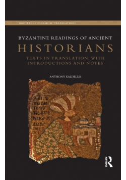 Byzantine Readings of Ancient Historians