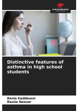 Distinctive features of asthma in high school students