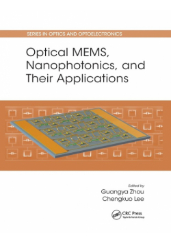 Optical MEMS, Nanophotonics, and Their Applications