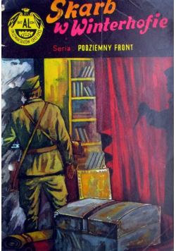 Skarb w Winterhofie Podziemny front